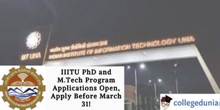 IIITU PhD and M.Tech Program Applications Open, Apply Before March 31!
